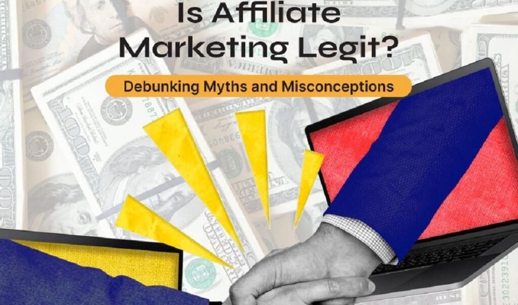 Is Affiliate Marketing Legit to Make Money in 20242