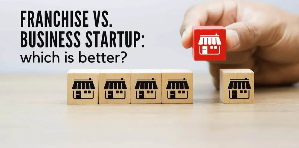 You are currently viewing Learn the differences between startups and franchises before you start one